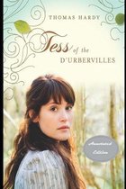 Tess of the d'Urbervilles Annotated and Illustrated Edition