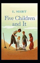 Five Children and It Illustrated