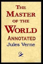 The Master of the World by Jules Verne Annotated (Teacher's Edition)