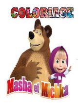 Masha et Michka Coloriage: Livre de Coloriage