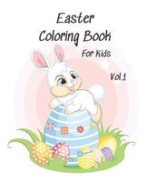 Easter Coloring Book For Kids Vol. 1