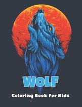 Wolf Coloring Book For Kids