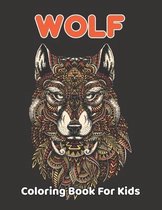 Wolf Coloring Book For Kids