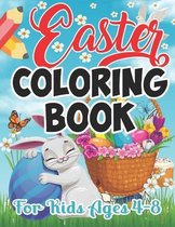 Easter Coloring Book For Kids Ages 4-8