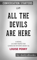 All the Devils Are Here: A Novel (A Chief Inspector Gamache Mystery, Book 16) by Louise Penny: Conversation Starters