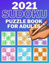 2021 Sudoku Puzzle Book for Adults