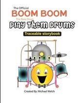 Play Them Drums Traceable Storybook