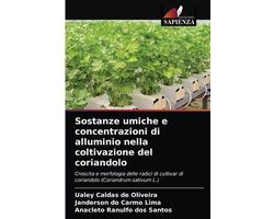 Sostanze umiche e concentrazioni di alluminio nella coltivazione del coriandolo