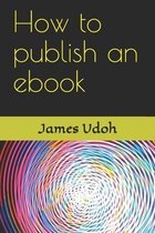 How to publish an ebook