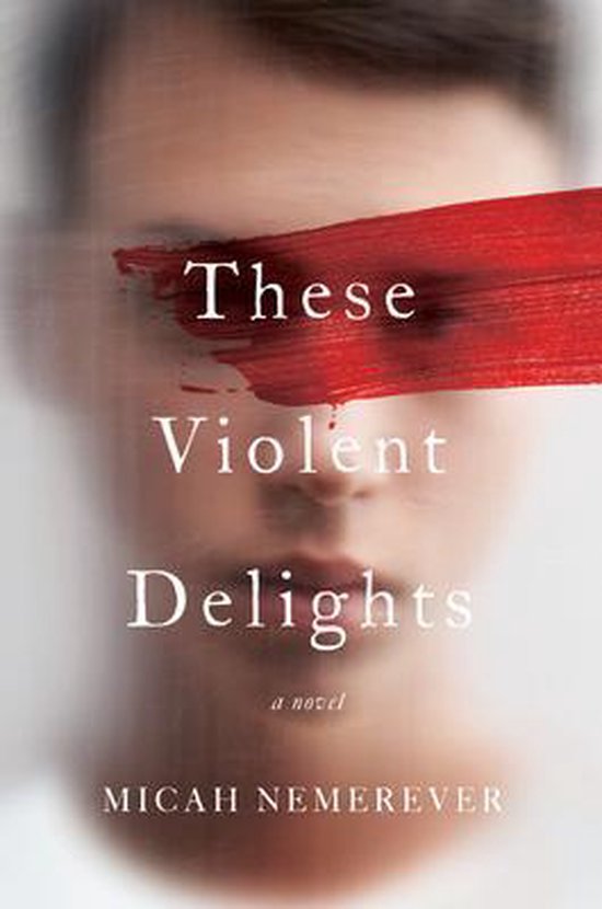 These Violent Delights - cover