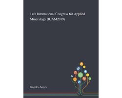 14th International Congress for Applied Mineralogy (ICAM2019)
