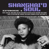 Shanghai'd Soul, Episode 4