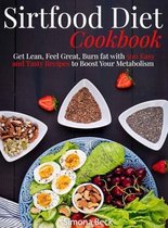 Sirtfood Diet Cookbook