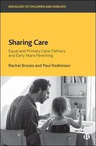 Sociology of Children and Families- Sharing Care
