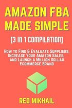 How to Sell on Amazon Bundles- AMAZON FBA MADE SIMPLE [3 in 1 Compilation]