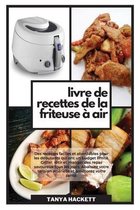 Livre de Recettes de la Friteuse a Air