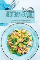 Amazing Mediterranean Diet Recipes