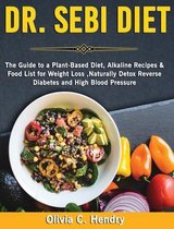 Dr Sebi Diet