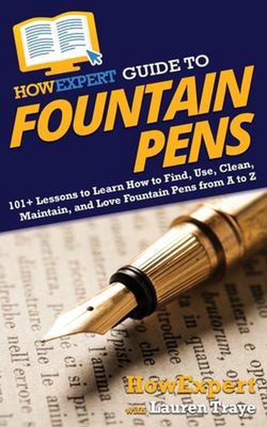HowExpert Guide to Fountain Pens - cover