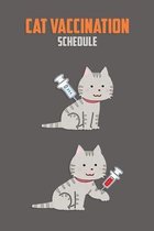 Cat Vaccination Schedule: Kitten Vaccination Record Book My Cat's Medical Records