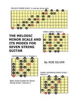 The Melodic Minor Scale and its Modes for Seven String Guitar