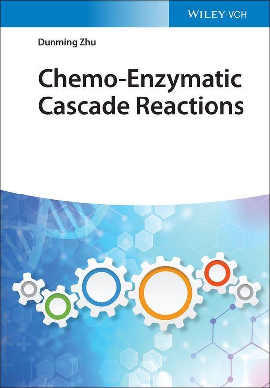 Chemo-Enzymatic Cascade Reactions - cover
