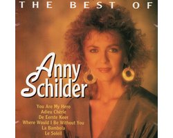 Anny Schilder - The best of