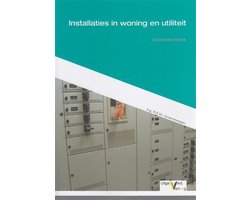 Installaties woning en utiliteit Elektrotechniek