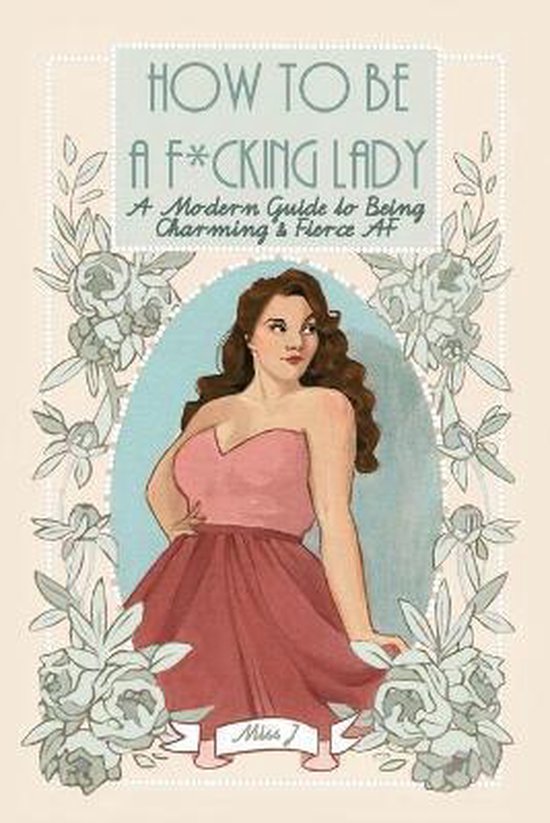 How To Be A F*cking Lady - cover