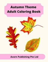 Autumn Theme Adult Coloring Book