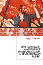 Esperanto and Languages of Internationalism in Revolutionary Russia
