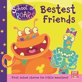 School of Roars 1 - Bestest Friends