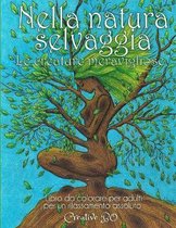 Nella natura selvaggia - Le creature meravigliose