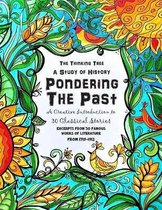 Pondering the Past - A Creative Introduction to 30 Classical Stories
