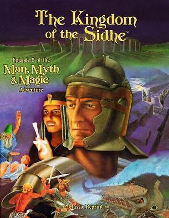 Man, Myth & Magic-The Kingdom of the Sidhe (Classic Reprint) - cover