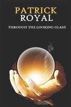 Through the Looking Glass