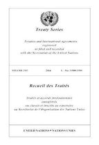 United Nations Treaty Series / Recueil des Traites des Nations Unies- Treaty Series 2985 (English/French Edition)