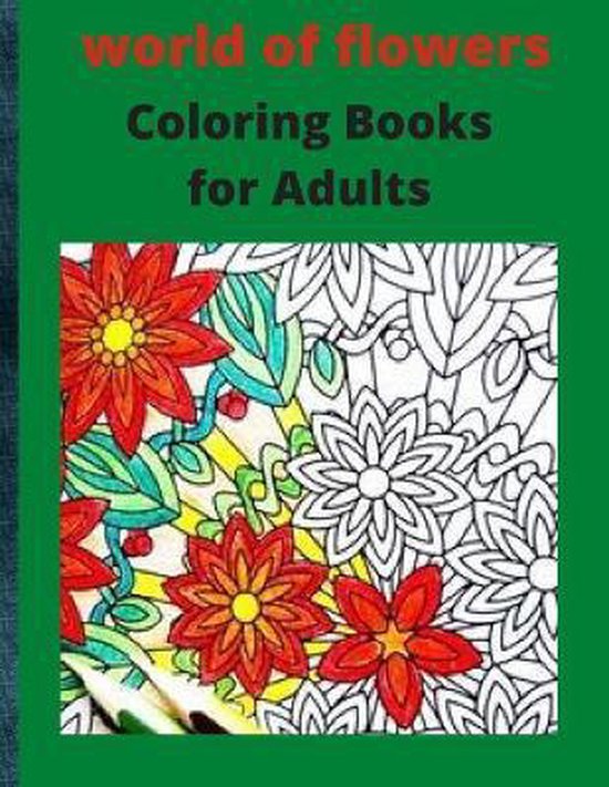 world of flowers Coloring Books for Adults - cover