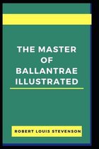 The Master of Ballantrae Illustrated