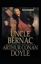 Uncle Bernac Annotated