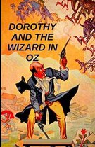 Dorothy and the Wizard in Oz Illustrated