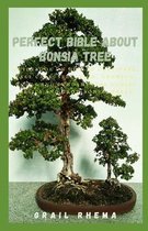 Perfect Bible About Bonsia Tree