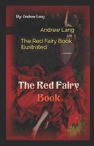 The Red Fairy Book Illustrated