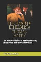 The Hand of Ethelberta by Thomas Hardy - illustrated and annotated edition -