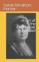 A Girl of the Limberlost Illustrated