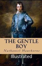 The Gentle Boy Illustrated