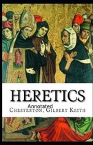 Heretics Twenty Essays Original(Annotated)