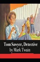 Tom Sawyer, Detective Illustrated