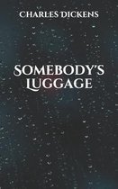 Somebody's Luggage