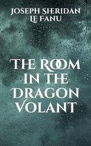 The Room in the Dragon Volant